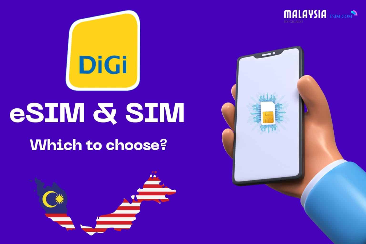 Digi ESIM And SIM Cards Detailed Guide For Travelers Malaysia ESIM