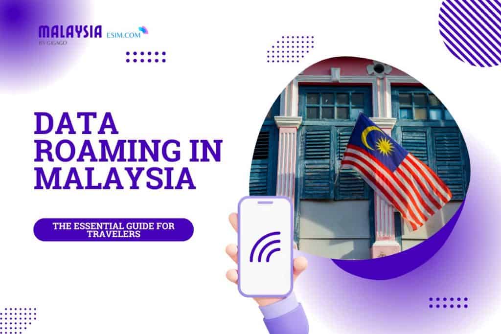 roaming in malaysia