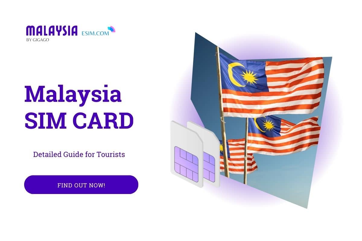 Malaysia SIM Cards Detailed Guide 2024