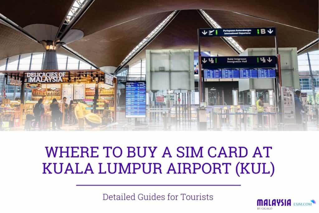 sim card at kuala lumpur airport