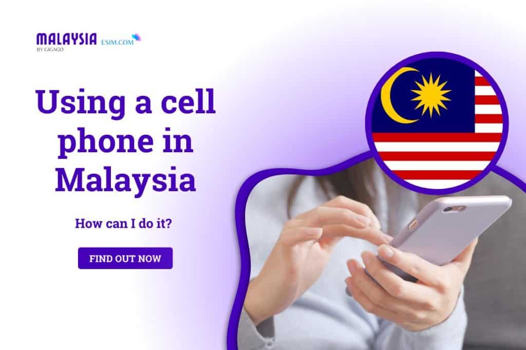 use cell phone in malaysia